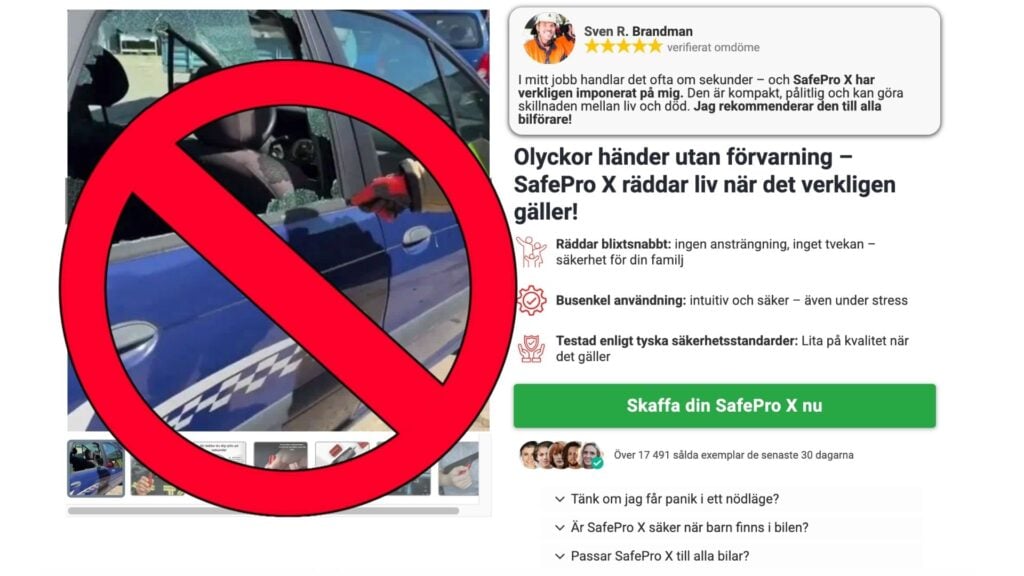 Reklam för Safe Pro X med förbudssymbol över, visar bilruta och falsk brandman